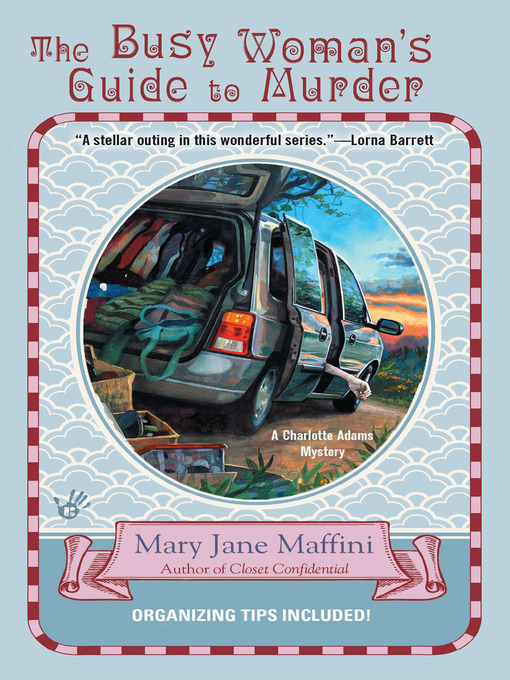 Title details for The Busy Woman's Guide to Murder by Mary Jane Maffini - Available